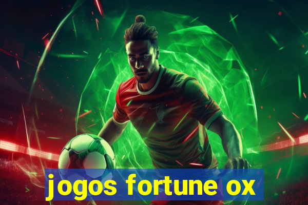 jogos fortune ox