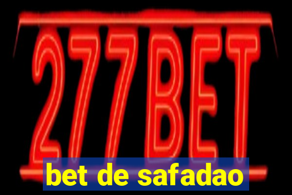 bet de safadao