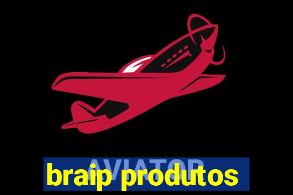 braip produtos