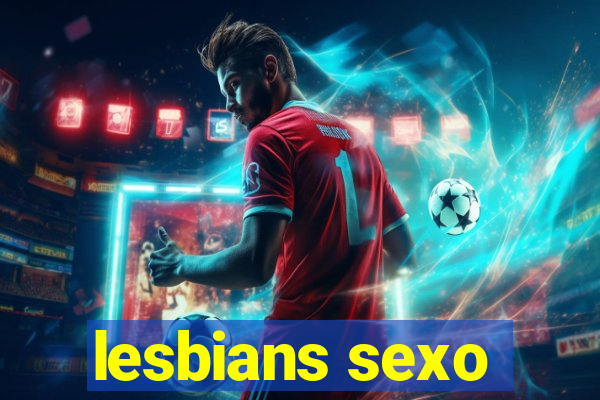 lesbians sexo