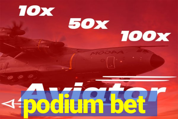 podium bet