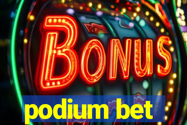 podium bet