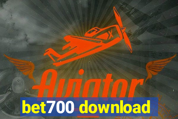 bet700 download