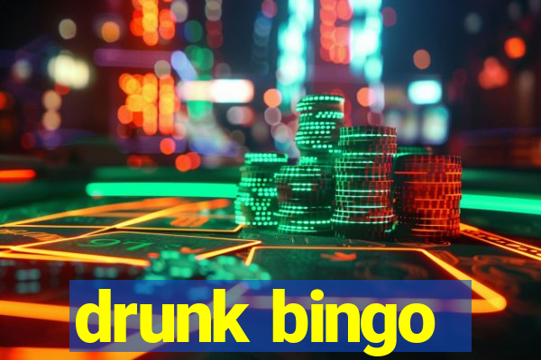 drunk bingo