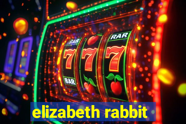 elizabeth rabbit