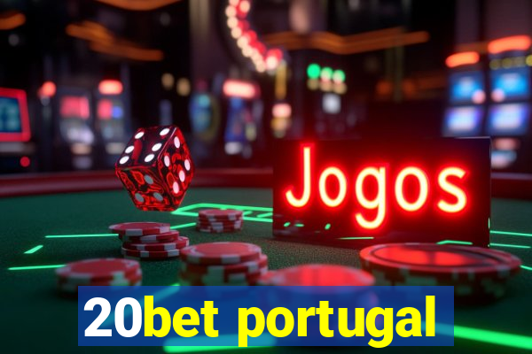 20bet portugal