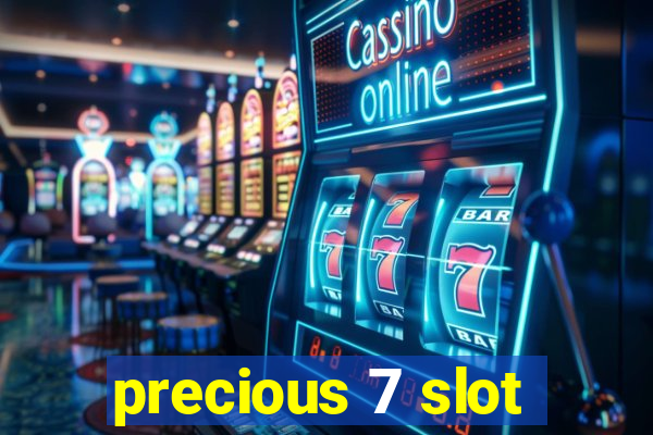 precious 7 slot