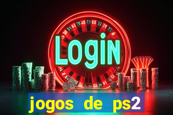 jogos de ps2 formato iso