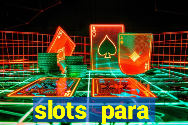 slots para máquinas de frutas