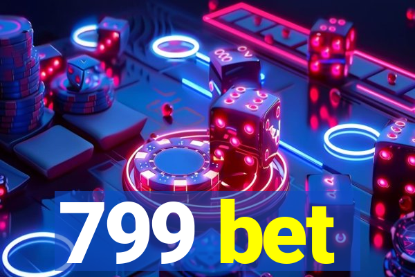 799 bet