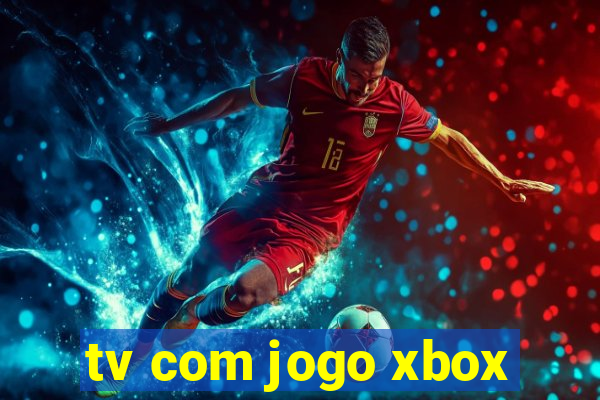 tv com jogo xbox