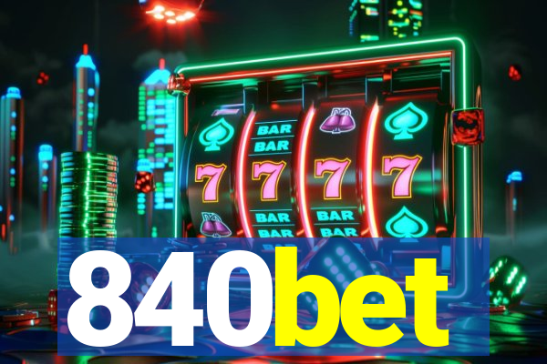 840bet