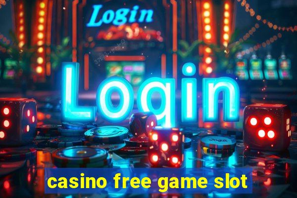 casino free game slot