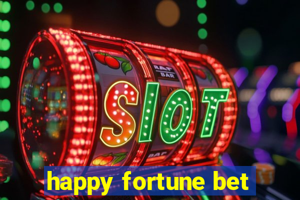 happy fortune bet