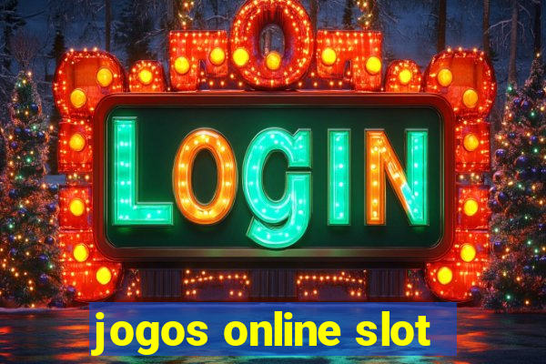 jogos online slot