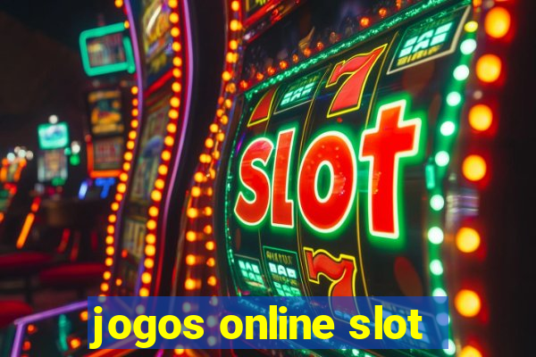 jogos online slot