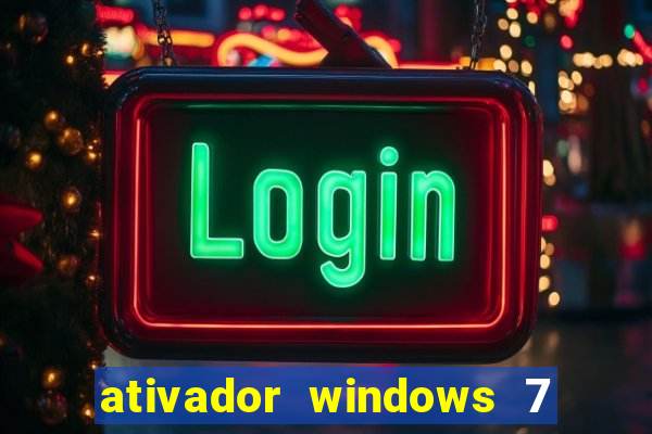 ativador windows 7 32 bits