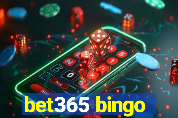 bet365 bingo