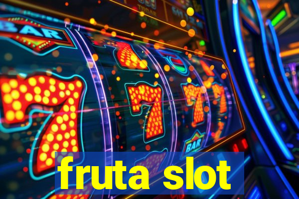 fruta slot