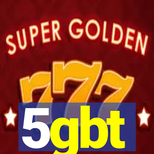 5gbt