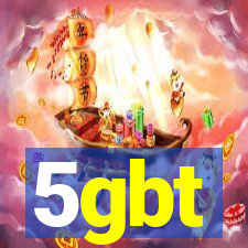 5gbt