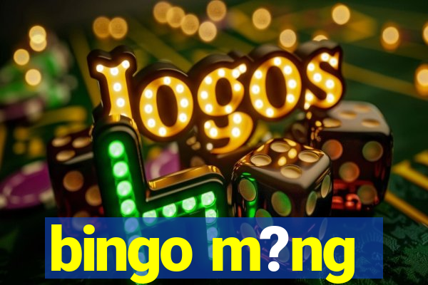 bingo m?ng