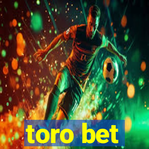 toro bet