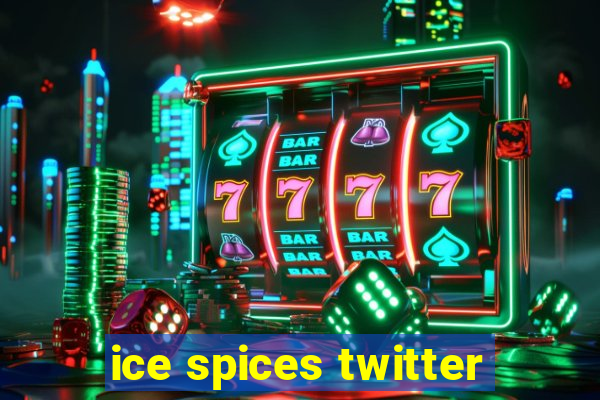 ice spices twitter