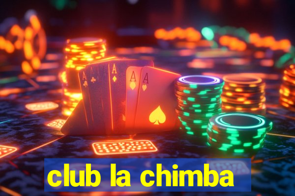 club la chimba