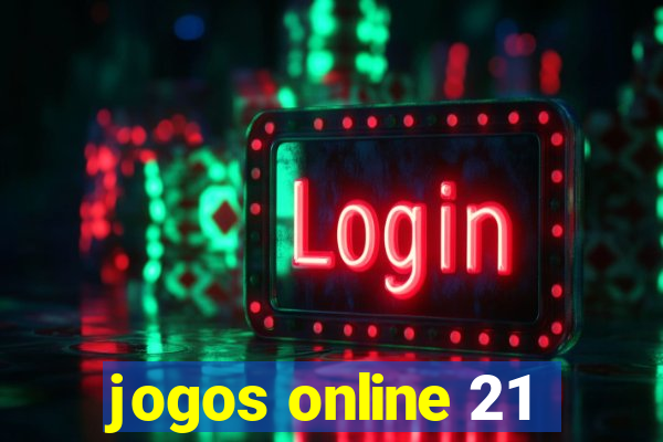 jogos online 21