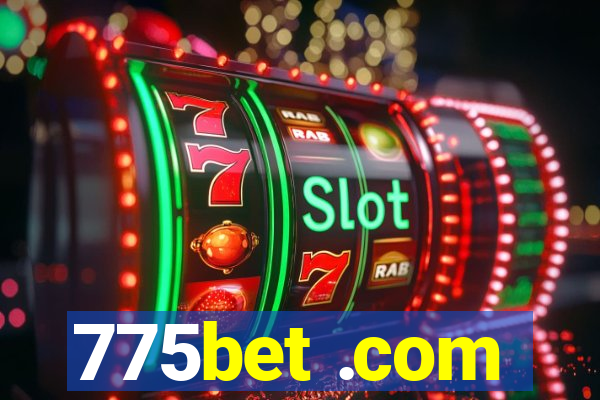 775bet .com