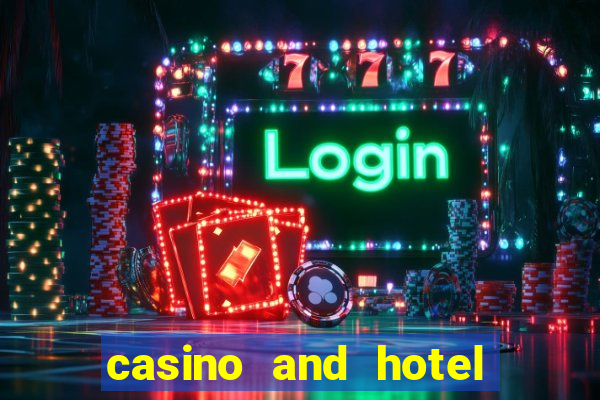 casino and hotel in las vegas