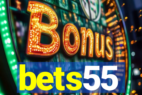 bets55