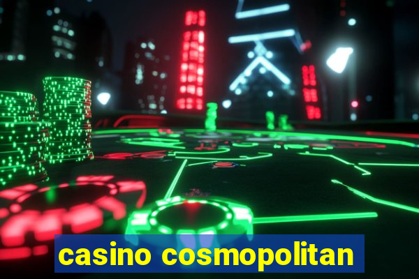 casino cosmopolitan