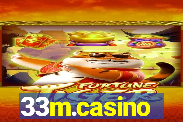 33m.casino