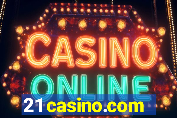 21 casino.com