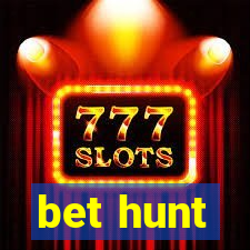 bet hunt