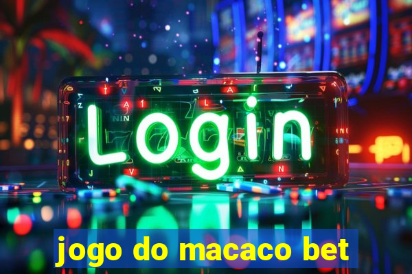 jogo do macaco bet