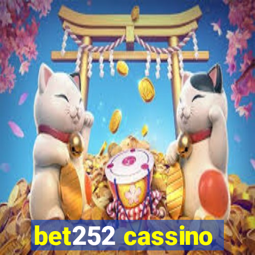 bet252 cassino