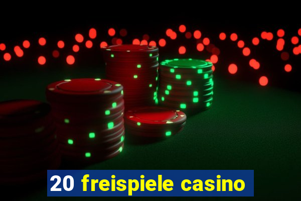 20 freispiele casino