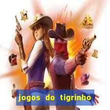 jogos do tigrinho que mais pagam