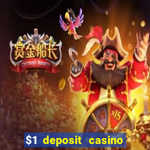 $1 deposit casino nz 2024