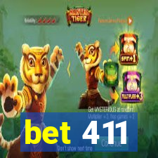 bet 411