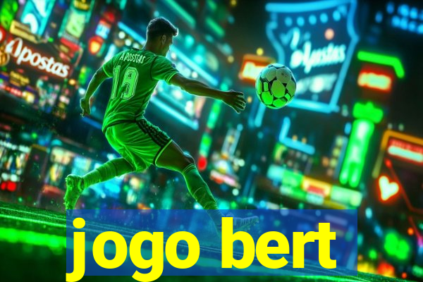 jogo bert