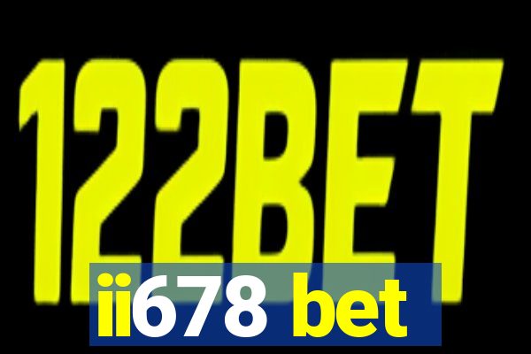 ii678 bet