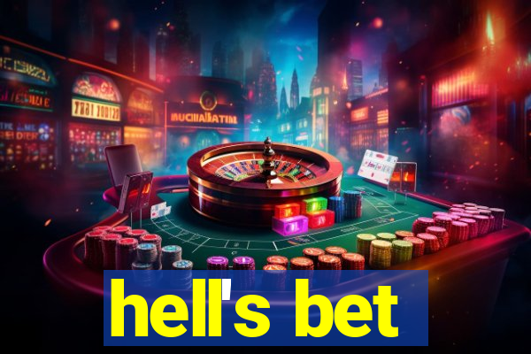 hell's bet