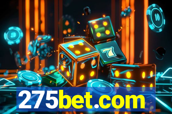 275bet.com