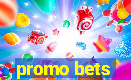 promo bets