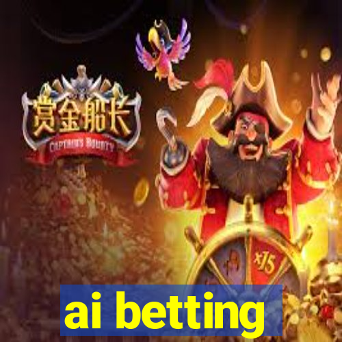 ai betting