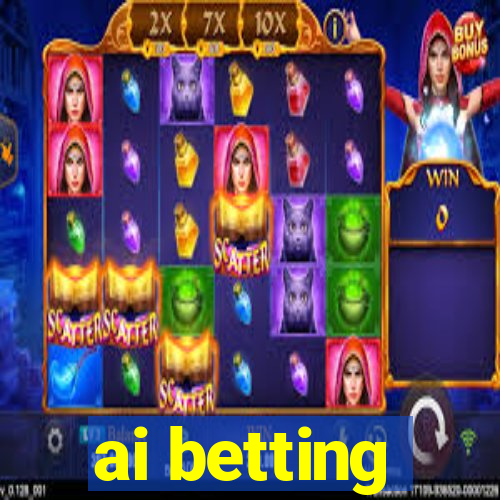 ai betting